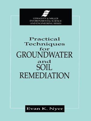 cover image of Practical Techniques for Groundwater & Soil Remediation
